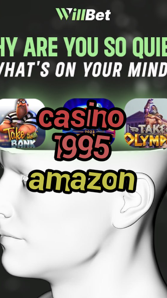 casino 1995 amazon-buildcasinogames.igamblingorder.com